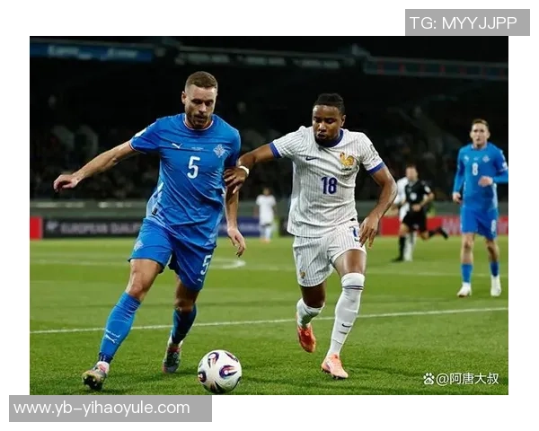 法国客战冰岛首发阵容公布姆巴佩缺阵恩昆库等新星亮相